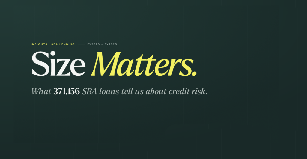 Size Matters: What 371,156 SBA Loans Tell Us About Credit Risk 
